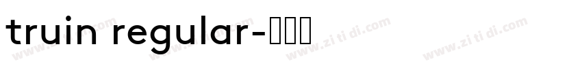 truin regular字体转换